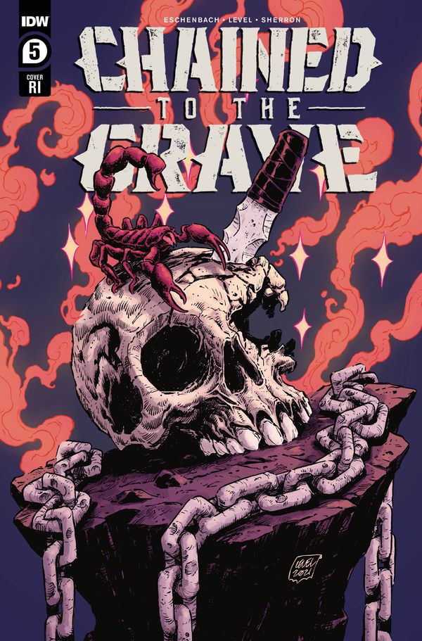 Chained To The Grave #5 (10 Copy Cover Level)