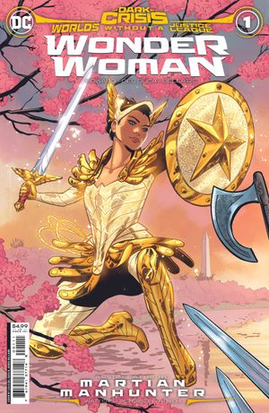 Dark Crisis: Worlds Without A Justice League - Wonder Woman #1