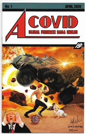 Covid: A Global Pandemic Saga Unfolds #1