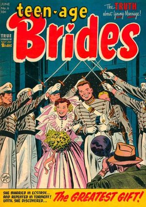 Teen-Age Brides #6