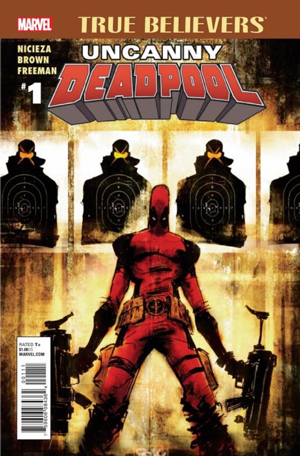 True Believers: Uncanny Deadpool #1