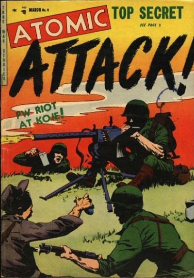 Atomic Attack #6 Comic