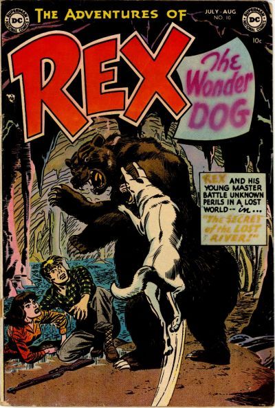 The Adventures of Rex the Wonder Dog #10 Comic