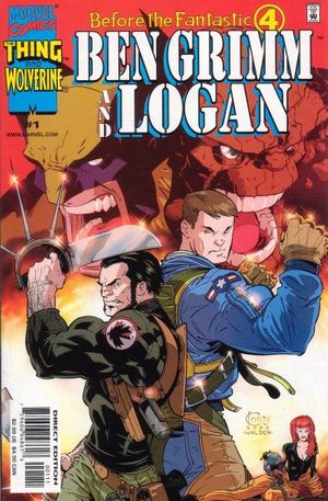 Before the Fantastic Four: Ben Grimm and Logan #1