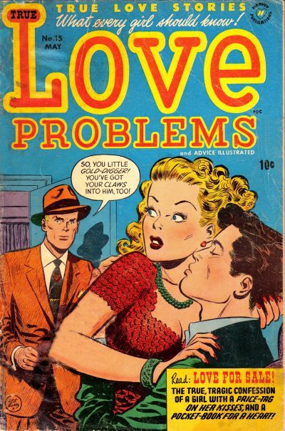 Love Problems and Advice Illustrated #15 Comic