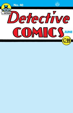 Detective Comics #40 (Facsimile Edition Cvr C Blank Variant)