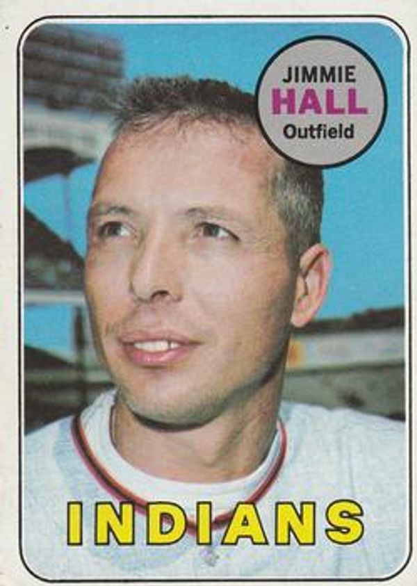 Jimmie Hall 1969 Topps #61