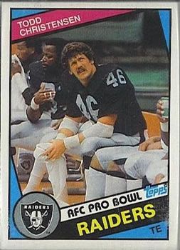 Todd Christensen 1984 Topps #105 Sports Card