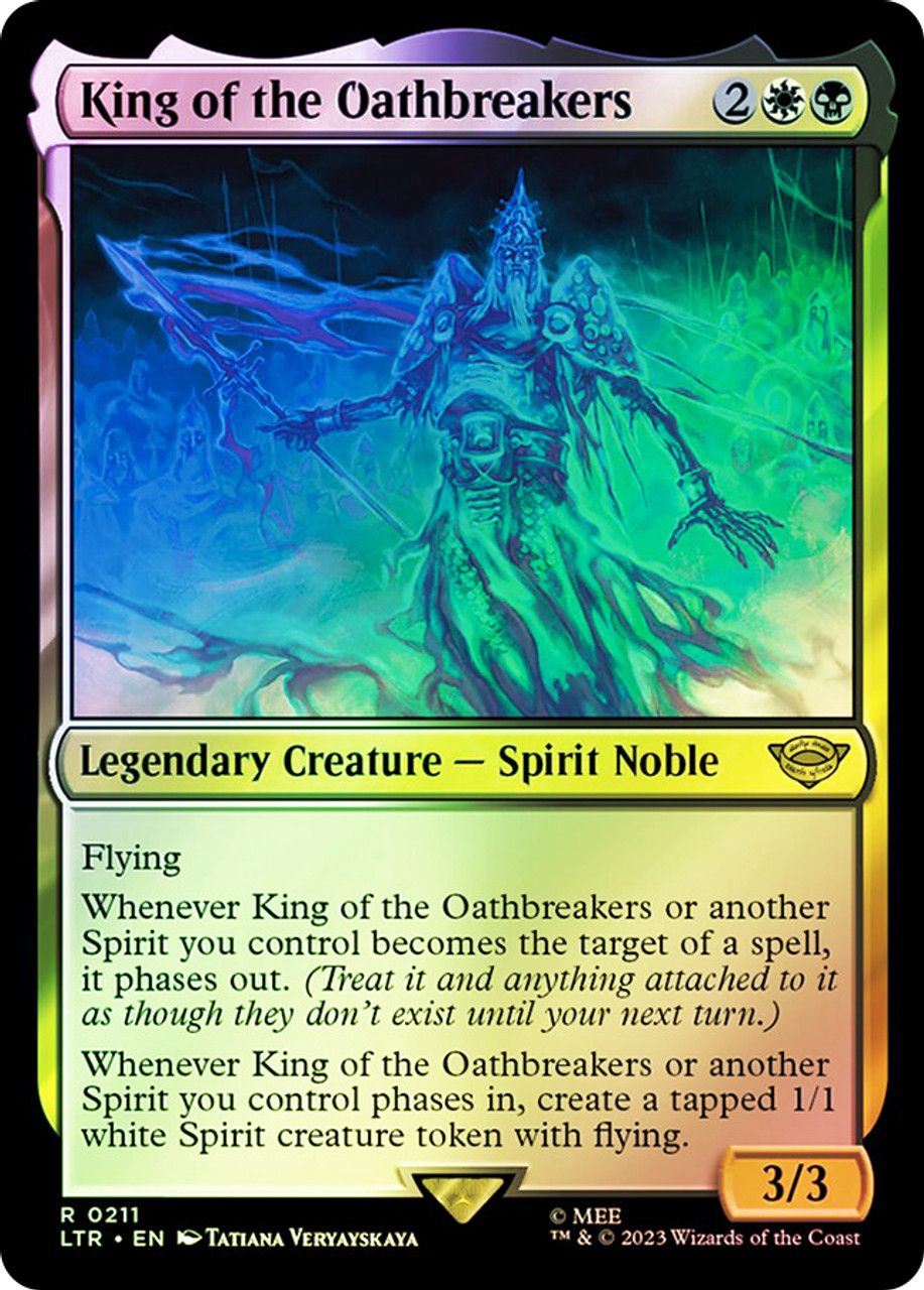 King of the Oathbreakers (The Lord of the Rings - Foil) Trading Card