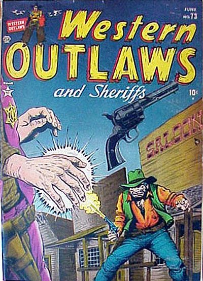 Western Outlaws and Sheriffs #73 Comic