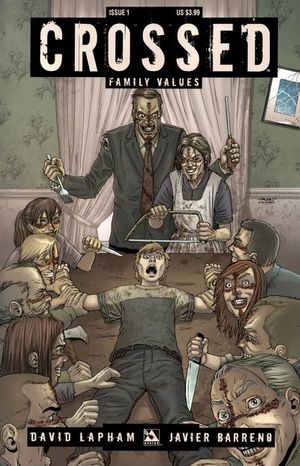Crossed: Family Values #1