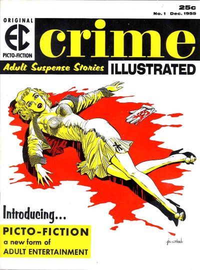Crime Illustrated #1 Comic