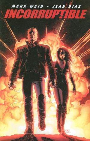 Incorruptible #1