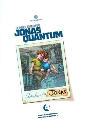 The Infinite Adventures of Jonas Quantum #4