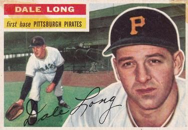 Dale Long 1956 Topps #56 Sports Card