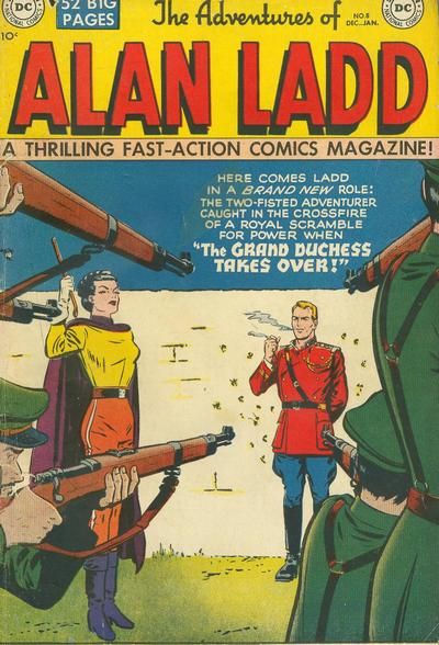 The Adventures of Alan Ladd #8 Comic