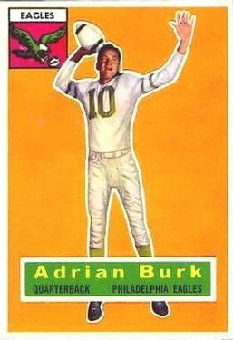 Adrian Burk 1956 Topps #52 Sports Card