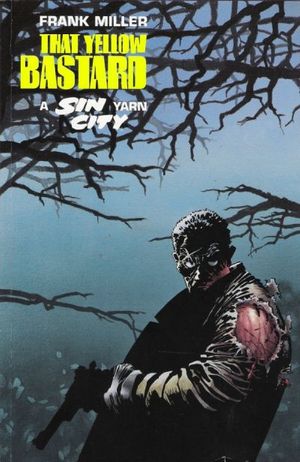 Sin City: That Yellow Bastard
