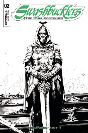 Swashbucklers Saga Continues #2 (Cover C 10 Copy Guice B&w Cover)