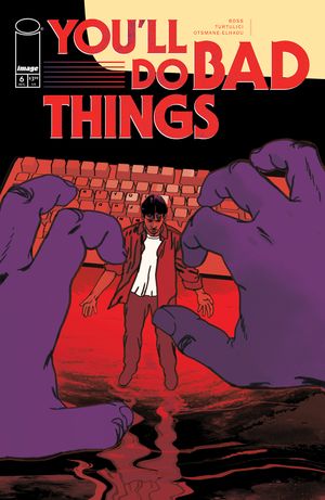You'll Do Bad Things #6 (Cvr B Adriano Turtulici Variant)