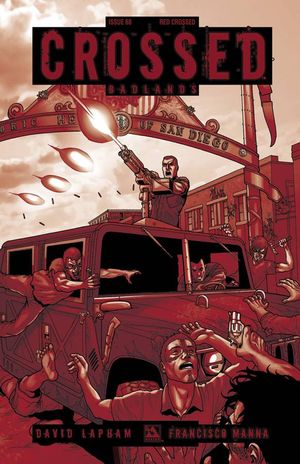 Crossed Badlands #68 (Red Crossed Order Cover Cover)