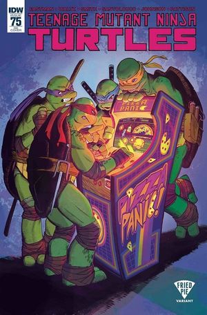 Teenage Mutant Ninja Turtles #75 (Fried Pie Edition)