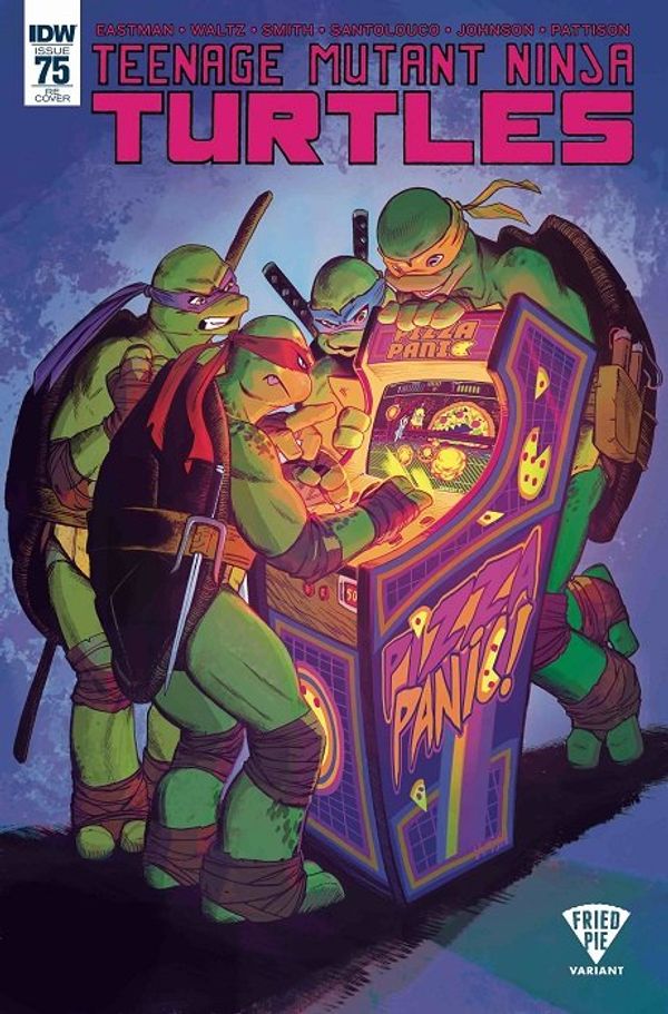 Teenage Mutant Ninja Turtles #75 (Fried Pie Edition)
