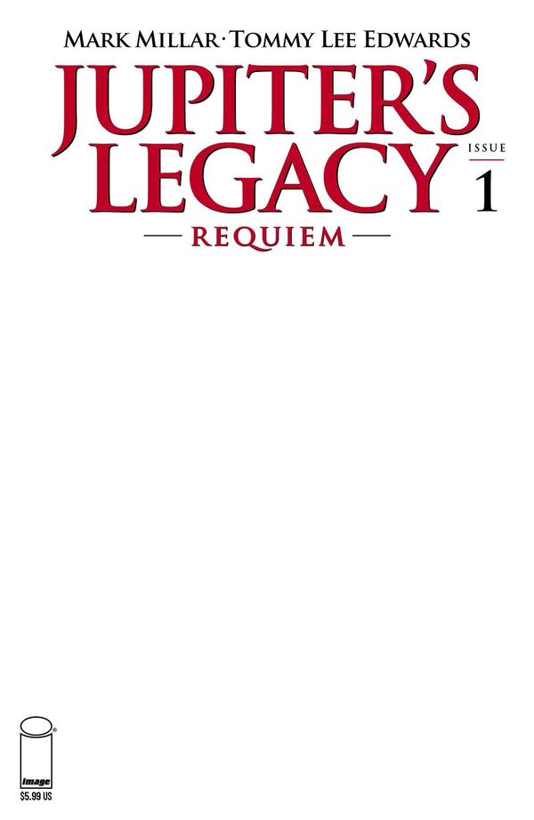 Jupiter's Legacy Requiem #1 (Cover G Blank Cover)