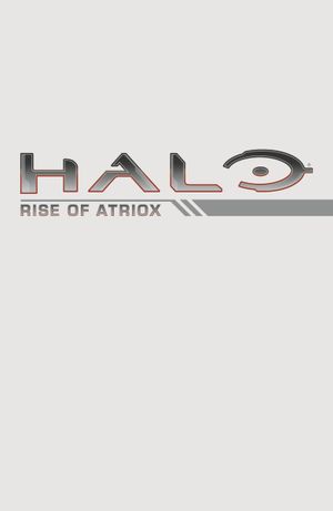 Halo Rise Of Atriox #4