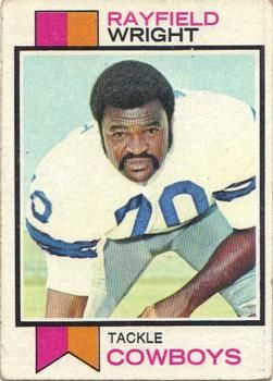 Rayfield Wright 1973 Topps #110 Sports Card