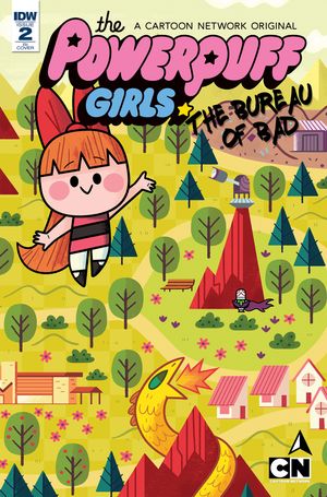 Powerpuff Girls Bureau Of Bad #2 (10 Copy Cover)