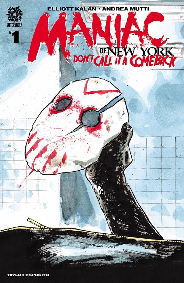 Maniac of New York: Don't Call it a Comeback #1 Comic