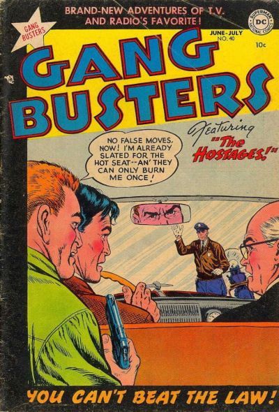 Gang Busters #40 Comic