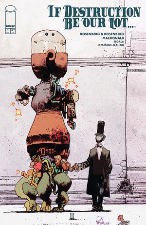 If Destruction Be Our Lot #1 (Cvr D Inc 1:25 James Harren Variant)