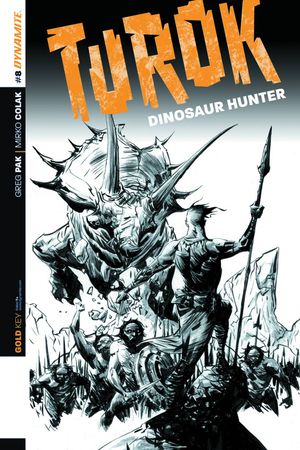 Turok Dinosaur Hunter #8 (25 Copy Lee B&amp;w Incv)