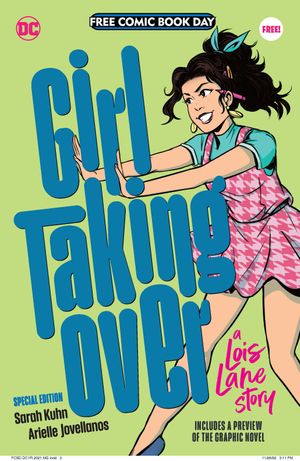 Free Comic Book Day 2023: Girl Taking Over: A Lois Lane Story #nn