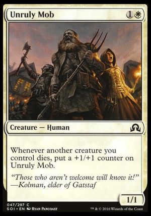 Unruly Mob (Shadows over Innistrad)