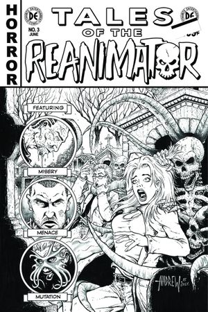 Re-Animator #3 (10 Copy Mangum B&amp;w Cover)