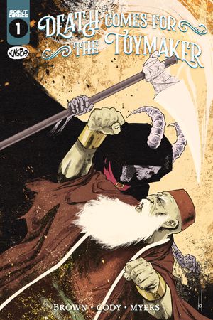 Death Comes for the Toymaker #1