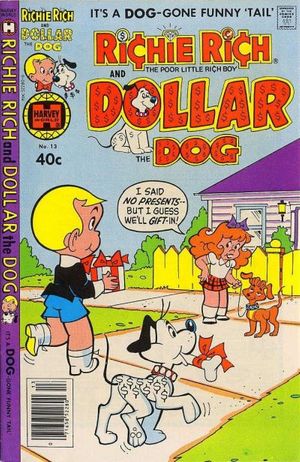 Richie Rich & Dollar the Dog #13