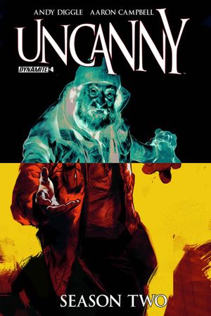 Uncanny Season 2 #4 (Cover B Oliver)