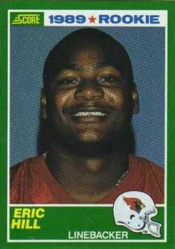 Eric Hill 1989 Score #251 Sports Card