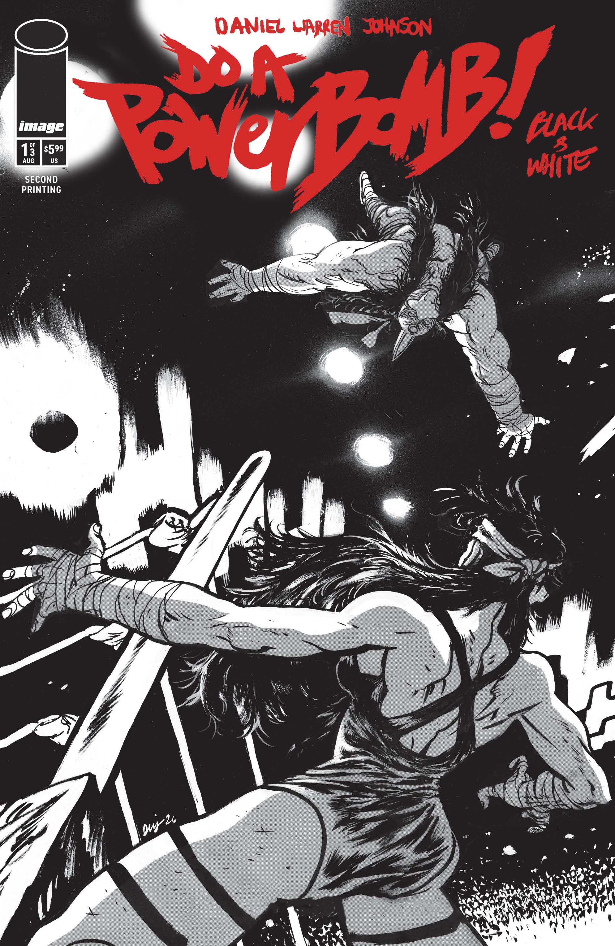 Do A Powerbomb Black And White #1 (2nd Ptg) Comic