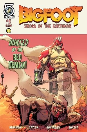 Bigfoot Sword Of The Earthman #5