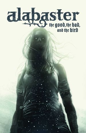 Alabaster The Good The Bad &amp; The Bird #1