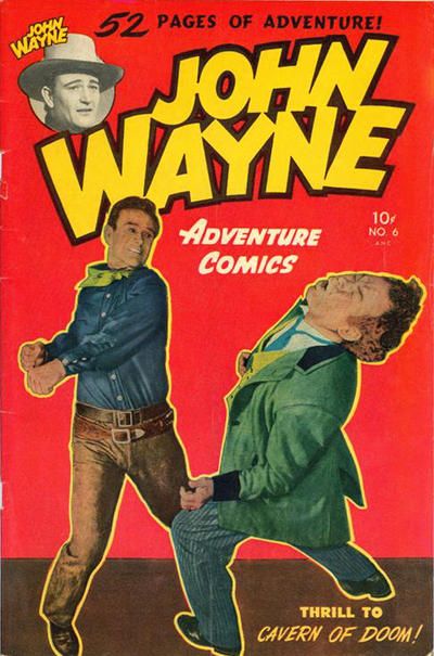 John Wayne Adventure Comics #6 Comic