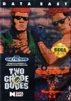 Two Crude Dudes