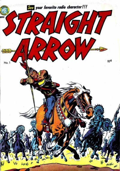 Straight Arrow #1 Comic
