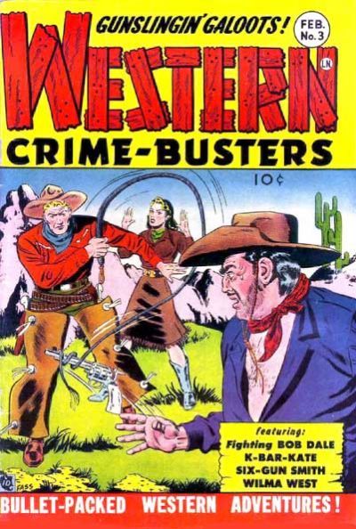 Western Crime Busters #3 Comic