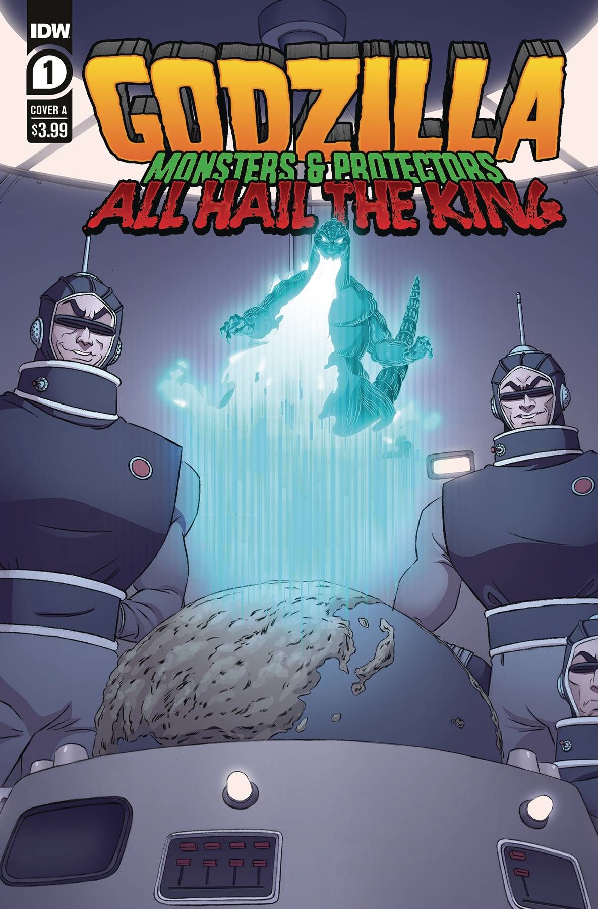 Godzilla: Monsters & Protectors - All Hail the King #1 Comic